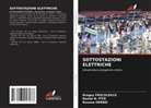 Roxana HERBEI, Daniel N. FÎ_A, Daniel N. Fî¿¿, Drago Pasculescu, Drago¿ Pasculescu - SOTTOSTAZIONI ELETTRICHE