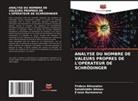 Salokhiddin Alimov, Firdavs Almuratov, E'zoza Nurmanova - ANALYSE DU NOMBRE DE VALEURS PROPRES DE L'OPÉRATEUR DE SCHRÖDINGER