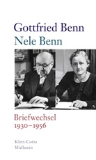 Gottfried Benn, Nele Benn, Stephan Kraft, Holger Hof, Stephan Kraft - Briefwechsel 1930-1956