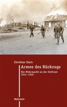 Christian Stein - Armee des Rückzugs