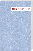 Neue Genfer Übersetzung. NT + Ps + Spr. Paperback. Design-Edition