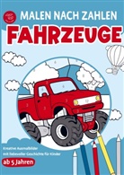 Nora Fichtland, Nora Fichtland - Malen nach Zahlen für Kinder - Fahrzeuge