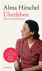 Alma Hirschel, Gesa Dane, Jan Strümpel - Überleben