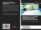 Cristina Bemposta, Silvia Fernandes, Alexandrina Silva - CRITICALLY ILL PATIENT UNDERGOING NON-INVASIVE VENTILATION