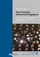 Gudrun Becker - Dem Fremden antwortend begegnen
