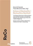 Zeina Barakat, Thies Münchow - Echoes of Bonhoeffer | Bonhoeffers Nachhall