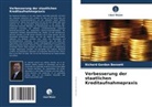 Richard Gordon Bennett - Verbesserung der staatlichen Kreditaufnahmepraxis