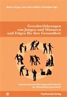 Dirk Bange, Martin Dinges, Möller-Leimkü, Anne Maria Möller-Leimkühler - Gewalterfahrungen von Jungen und Männern und die Folgen für ihre Gesundheit