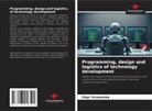 Olga Yeremenko - Programming, design and logistics of technology development