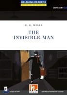 H. G. Wells - Helbling Readers Blue Series, Level 4 / The Invisible Man + app + ezone