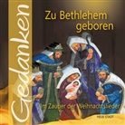 Gabriele Hartl - Zu Bethlehem geboren
