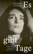 Adelheid Duvanel, Christine Weder - Es gibt Tage