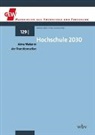 Gassmann, Freya Gassmann, Andreas Keller - Hochschule 2030