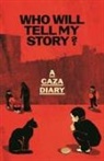 Anonymous - Who Will Tell My Story?