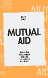Dean Spade, Spade Dean - Mutual Aid