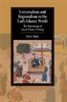 Harry (University of York) Munt, Munt Harry - Universalism and Regionalism in the Early Islamic World
