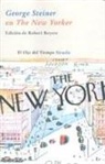 George Steiner - George Steiner en "The New Yorker"