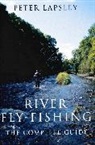 Peter Lapsley, Lapsley Peter - River Fly-Fishing