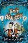 Cressida Cowell - El temps dels bruixots : torna la màgia