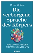Inna Segal - Die verborgene Sprache des Körpers