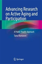 Taina Rantanen - Advancing Research on Active Aging and Participation