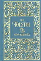 Leo Tolstoi, Leo N. Tolstoi - Anna Karenina
