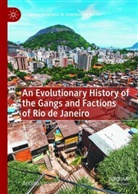 Andrea Varsori - An Evolutionary History of the Gangs and Factions of Rio de Janeiro