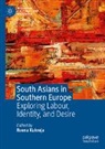 Reena Kukreja - South Asians in Southern Europe