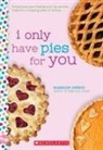 Suzanne Nelson - I Only Have Pies for You
