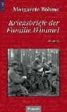 Margarete Böhme - Kriegsbriefe der Familie Wimmel