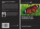 Soumyajit Chowdhury - Mariposas De Los Sundarbans Indios