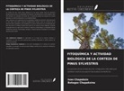 Ivan Chapaksin, Botagoz Chapaksina - FITOQUÍMICA Y ACTIVIDAD BIOLÓGICA DE LA CORTEZA DE PINUS SYLVESTRIS