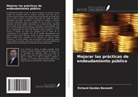Richard Gordon Bennett - Mejorar las prácticas de endeudamiento público