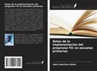 Mark Valentine Aikins - Retos de la implementación del programa TIC en escuelas primarias