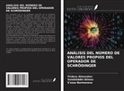 Salokhiddin Alimov, Firdavs Almuratov, E'zoza Nurmanova - ANÁLISIS DEL NÚMERO DE VALORES PROPIOS DEL OPERADOR DE SCHRÖDINGER