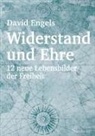 David Engels - Widerstand und Ehre