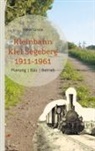 Volker Griese - Kleinbahn Kiel Segeberg 1911-1961