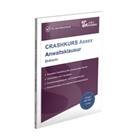 Oliver Soltner - CRASHKURS Assex Anwaltsklausur