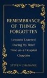 Steven Chananie - Remembrance of Things Forgotten
