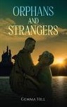 Gemma Hill - Orphans and Strangers