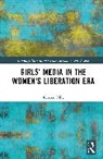Kirsten Pike - Girls' Media in the Women's Liberation Era
