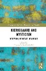 Hjördis Becker-Lindenthal - Kierkegaard and Mysticism
