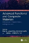 Neeraj Kumar (Indian Institute of Informatio Bhoi, Neeraj Kumar Bhoi, Himansu Sekhar Nanda, Harpreet Singh - Advanced Functional and Composite Materials