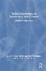 Mete Sefa Vestergren Uysal, Yasemin Gulsum Acar, Mete Sefa Uysal, Sara Vestergren - Social Psychology of Leadership and Crowds