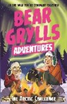 Bear Grylls, Grylls Bear, Emma McCann, McCann Emma - A Bear Grylls Adventure 11: The Arctic Challenge