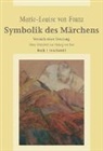 Marie-Louise Von Franz - Symbolik des Märchens, Buch 1 von Band I