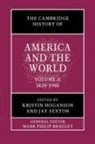 Kristin Hoganson, Sexton Jay - The Cambridge History of America and the World