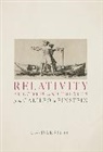 Darrigol, Olivier Darrigol, Olivier (Research Director At Cnrs and R Darrigol, Darrigol Olivier - Relativity Principles and Theories From Galileo to Einstein