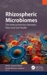 Mohd. Sayeed Akhtar, Khalid Rehman Hakeem - Rhizospheric Microbiomes