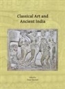 Peter Stewart - Classical Art and Ancient India